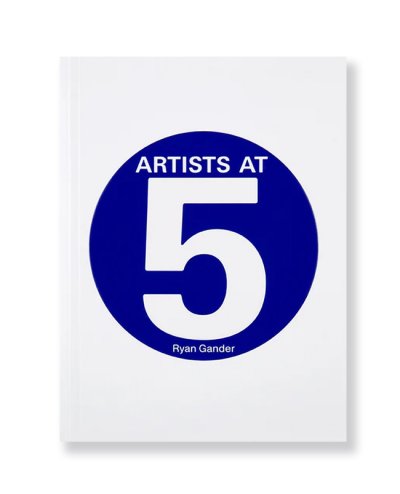 画像1: Artists at 5  /  Ryan Gander