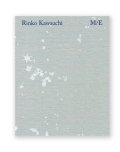 M/E  /  川内倫子 Rinko Kawauchi