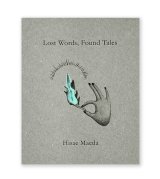 【サイン本】Lost Words, Found Tales  /  前田ひさえ Hisae Maeda