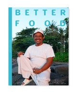 BETTER FOOD VOL.3　エシカルフード最前線（バリ島）