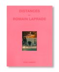 DISTANCES III / Romain Laprade