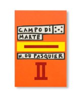 CAMPO DI MARTE II   /  Nathalie Du Pasquier