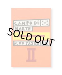 CAMPO DI MARTE II   /  Nathalie Du Pasquier