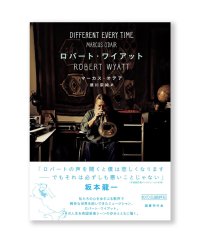 ロバート・ワイアット /  マーカス・オデア(著)、須川宗純(訳) 