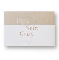 Papa, You’re Crazy〈クジラと天体、父の島〉/ 西山勲
