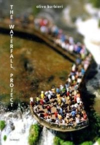 The Waterfall Project / Olivo Barbieri