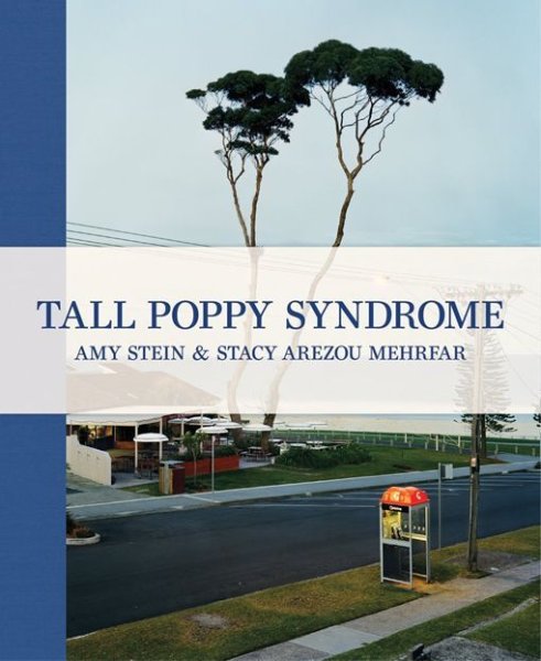 画像1: Tall Poppy Syndrome / Amy Stein & Stacy Arezou Mehrfar (1)
