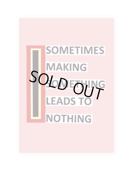 画像1: Sometimes Making Something Leads to Nothing  /  Nathalie Du Pasquier (1)