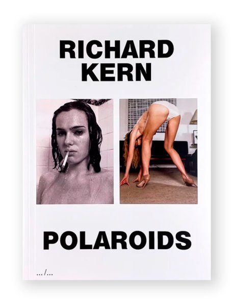 POLAROIDS / Richard Kern / ON READING オンラインショップ