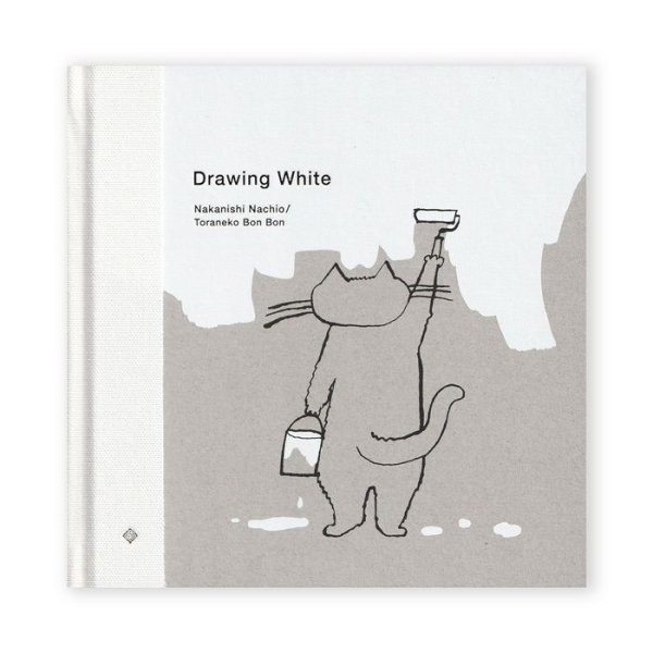 画像1: Drawing White / トラネコボンボン（中西なちお） (1)