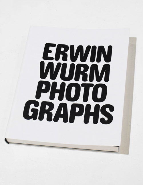 Photographs / Erwin Wurm ON READING Online Shop